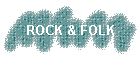ROCK & FOLK